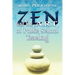 Zen and the Art of Public School Teaching