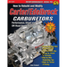 How to Rebuild and Modify Carter/Edelbrock Carburetors
