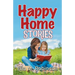 Happy Home Stories