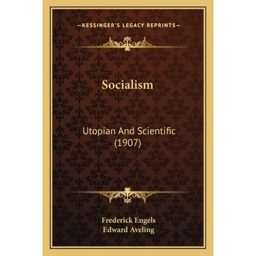 Socialism: Utopian And Scientific (1907)