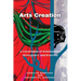 Arts Creation: A Curriculum of Relationality, Resurgence, and Renewal