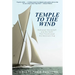 Temple to the Wind: Nathanael Herreshoff and the Yacht that Transformed the America's Cup