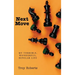 Next Move: My Terrible, Wonderful, Bipolar Life