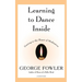 Learning to Dance Inside