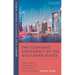 The Economic Statecraft of the Gulf Arab States: Deploying Aid, Investment and Development Across the MENAP