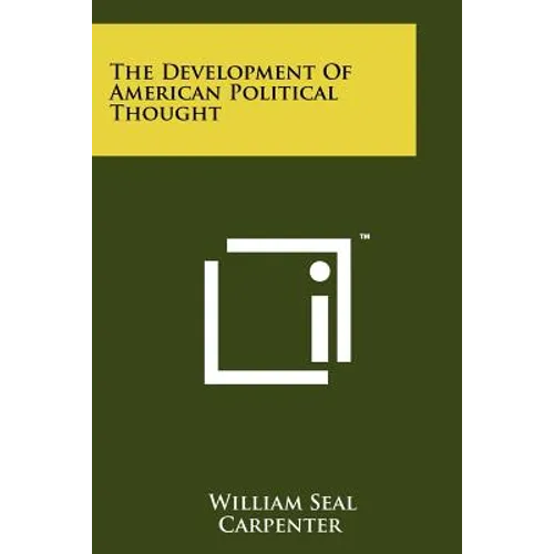 The Development of American Political Thought