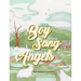 The Boy who Sang for the Angels