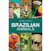 Animal World: Brazilian Animals