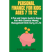 Personal Finance for Kids Ages 7 to 12: A Fun and Simple Guide to Equip Kids with Essential Money Management Skills Early in Life