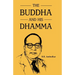 The Buddha and His Dhamma