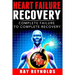 Heart Failure Recovery: Complete Failure to Complete Recovery