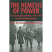The Nemesis of Power: The German Army in Politics 1918-1945