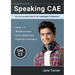 Speaking CAE: Ten more practice tests for the Cambridge C1 Advanced: Ten more practice tests for the Cambridge C2 Proficiency
