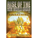 Rise of the New World Order 2: The Awakening