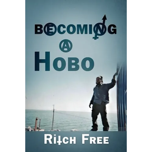 Becoming a Hobo