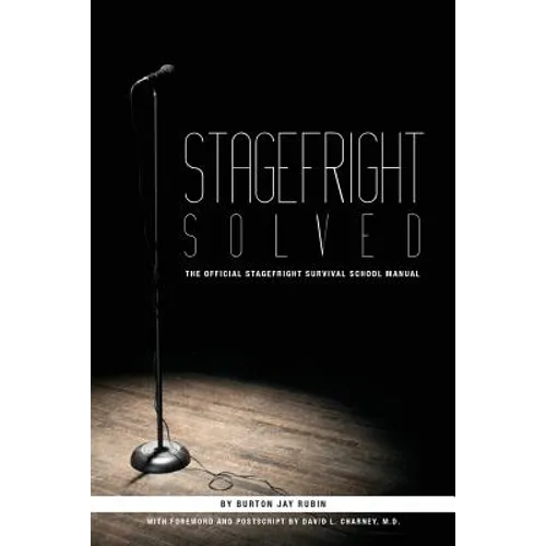 Stagefright Solved: The Official Stagefright Survival School Manual
