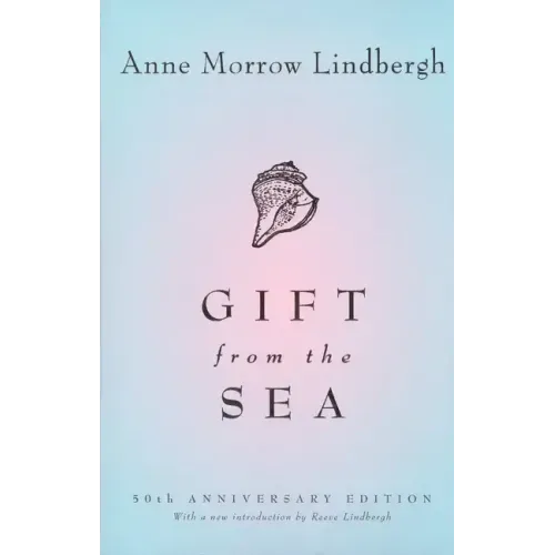 Gift from the Sea: 50th-Anniversary Edition