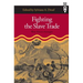 Fighting the Slave Trade: West African Strategies