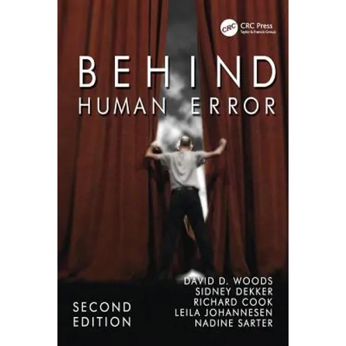 Behind Human Error