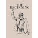 The Beginning