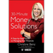 Morningstar's 30-Minute Money Solutions: A Step-By-Step Guide to Managing Your Finances