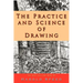The Practice and Science of Drawing
