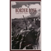 Border Boss: Captain John R. Hughes - Texas Ranger