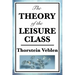 The Theory of the Leisure Class