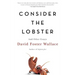 Consider the Lobster and Other Essays