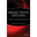 Profit with Options: Essential Methods for Investing Success