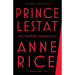 Prince Lestat: The Vampire Chronicles