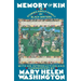 Memory of Kin: Stories About Family by Black Writers