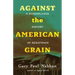 Against the American Grain: A Borderlands History of Resistance