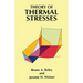 Theory of Thermal Stresses