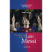 The Flea: The Amazing Story of Leo Messi