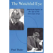 The Watchful Eye: American Justice in the Age of the Television Trial