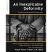 An Inexplicable Deformity: Cruel and Unusual Punishment