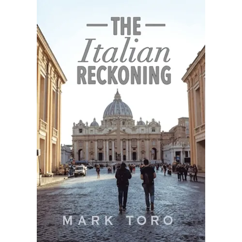 The Italian Reckoning