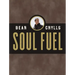 Soul Fuel: Daily Devotions to Survive the Adventure of Life (a 365-Day Devotional)