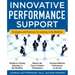 Innovative Performance Support: Strategies and Practices for Learning in the Workflow