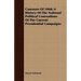 Caucuses Of 1860; A History Of The National Political Conventions Of The Current Presidential Campaigns