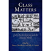 Class Matters: Early North America and the Atlantic World