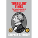 Turbulent Times: The Remarkable Life of William H. Seward