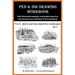 Pen and Ink Drawing Workbook Vol 6: Drawing Quick and Easy Pen & Ink Landscapes