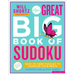 Will Shortz Presents the Great Big Book of Sudoku Volume 2: 500 Easy to Hard Puzzles to Exercise Your Brain