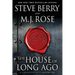 The House of Long Ago: A Cassiopeia Vitt Adventure