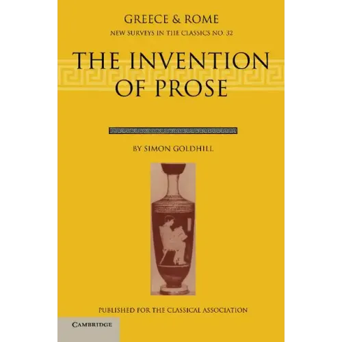 The Invention of Prose