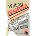 Writing Diaspora: Tactics of Intervention in Contemporary Cultural Studies