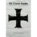 The Teutonic Knights in the Holy Land, 1190-1291