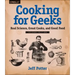 Cooking for Geeks: Real Science, Great Cooks, and Good Food